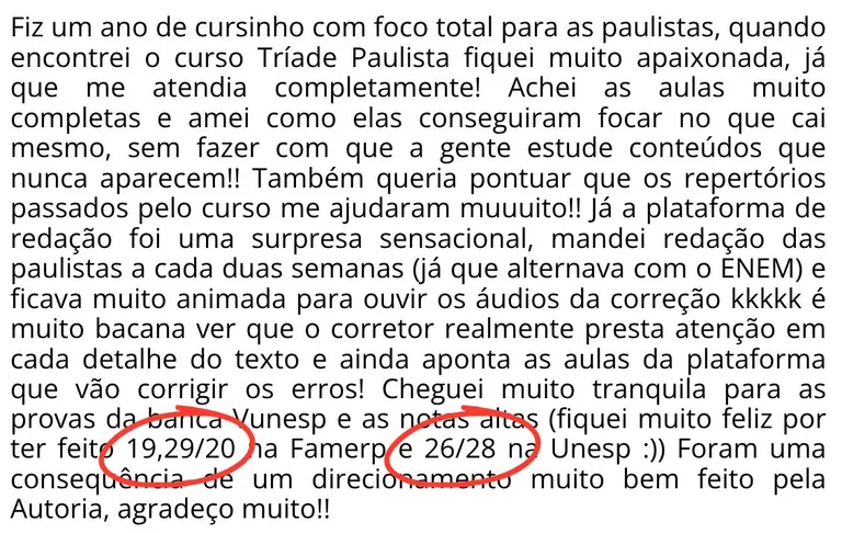 Depoimento: tirei 19,29/20 na Famerp e 26/28 na Unesp, consequência de um direcionamento muito bem feito pela Autoria.